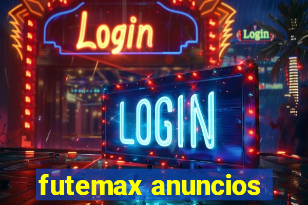 futemax anuncios